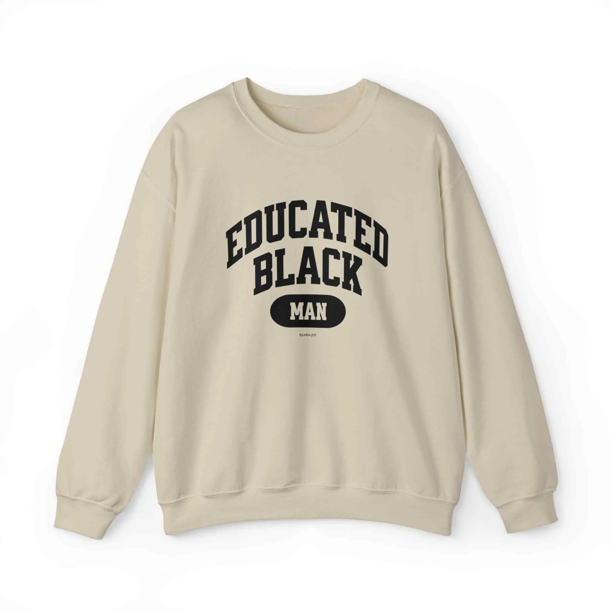 Educated Black Man Classic Fit Sweatshirt