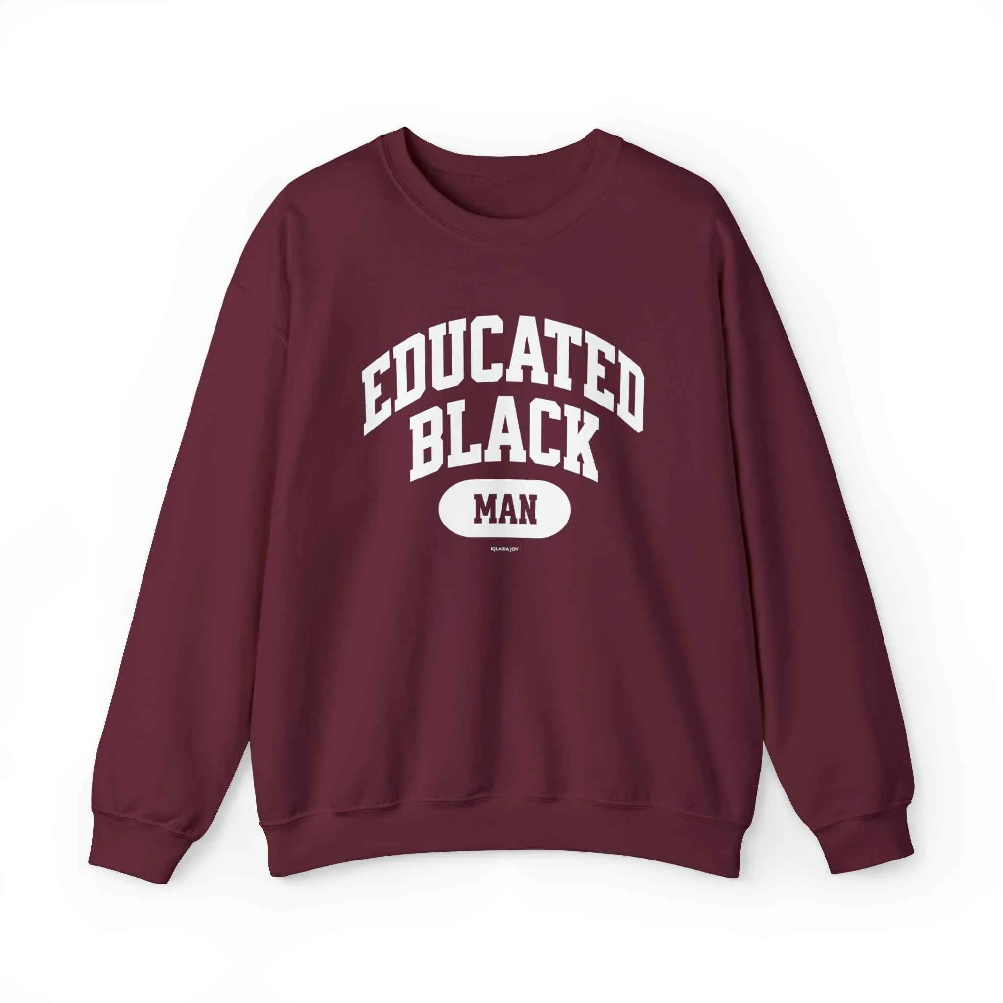 Educated Black Man Classic Fit Sweatshirt