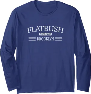 Flatbush Brooklyn Long Sleeve T-Shirt