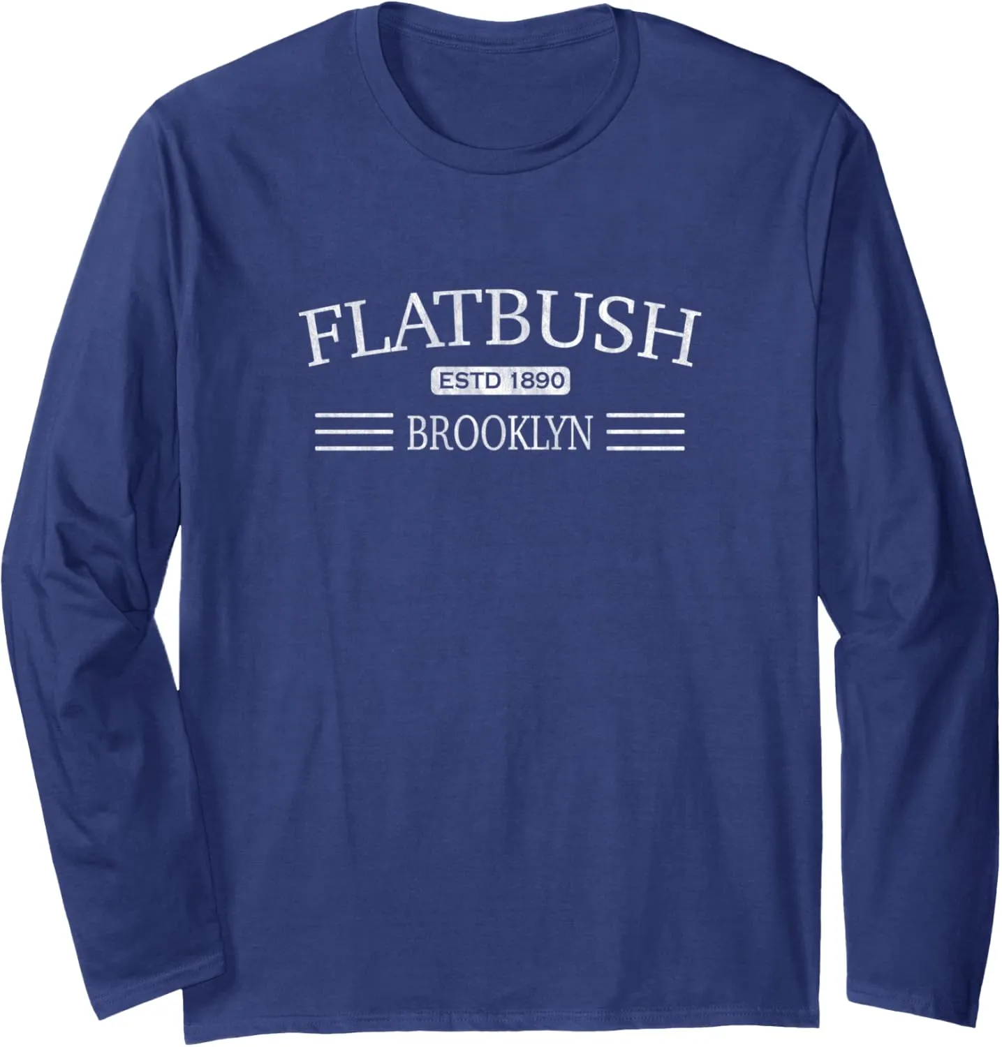 Flatbush Brooklyn Long Sleeve T-Shirt