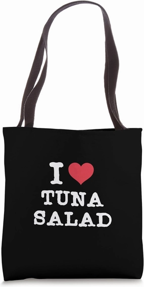 I love tuna salad I Heart tuna salad Fish Sandwich Meat Fan Tote Bag