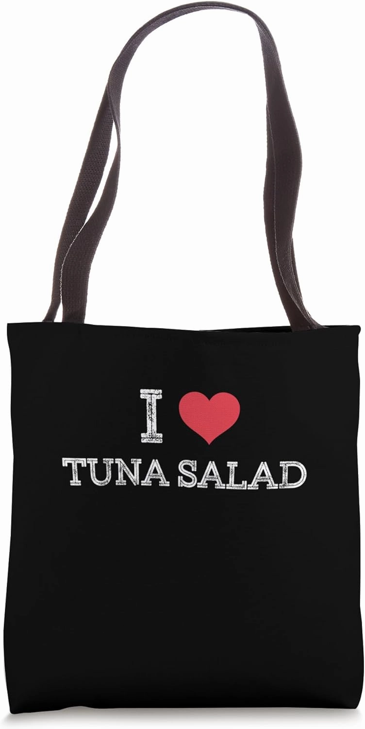 I love tuna salad I Heart tuna salad Fish Sandwich Meat Fan Tote Bag