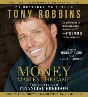 MONEY Master the Game: 7 Simple Steps to Financial Freedom Audio CD – Unabridged, December 2, 2014