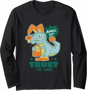 on April Fools Day Long Sleeve T-Shirt