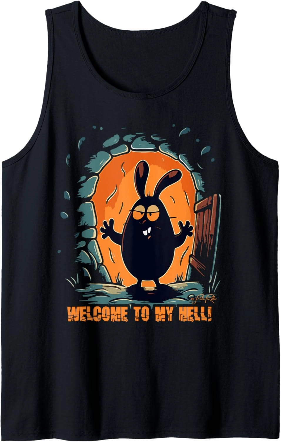 Welcome to my hell, the scary dungeon bunny Tank Top